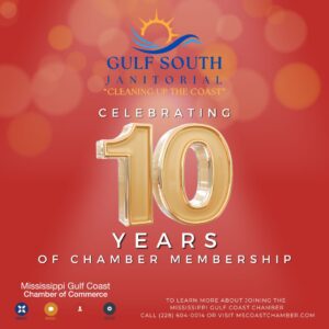 Gulf South Janitorial 10 Year Chamber of Commerce Banner